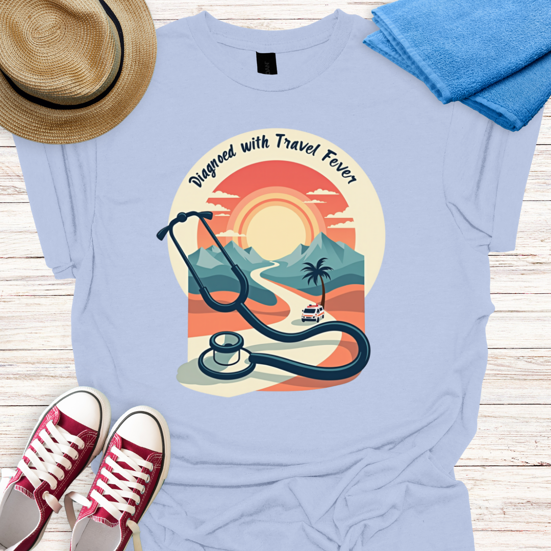 Diagnosed with travel fever Design T-shirt