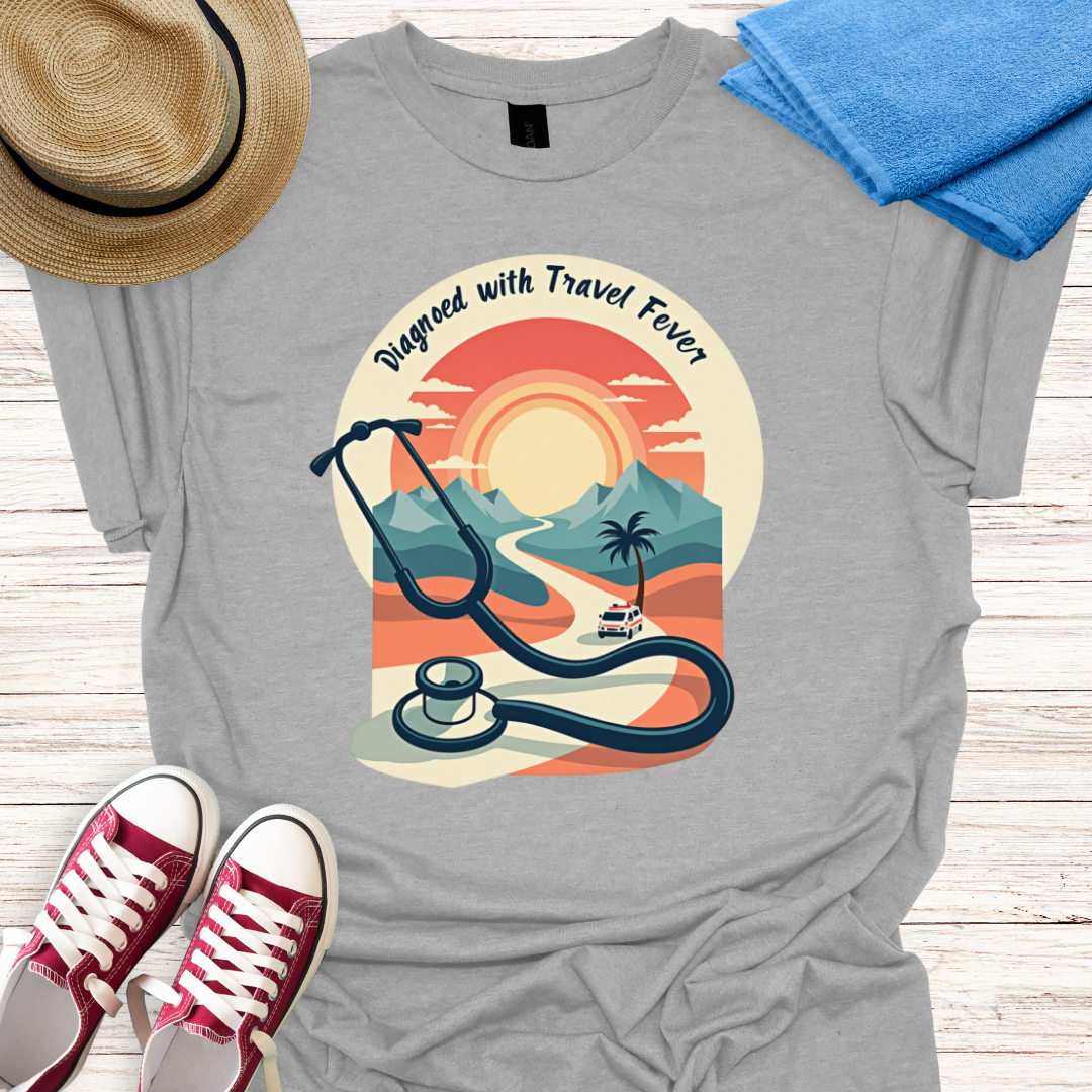 Diagnosed with travel fever Design T-shirt