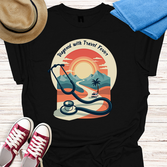 Diagnosed with travel fever Design T-shirt